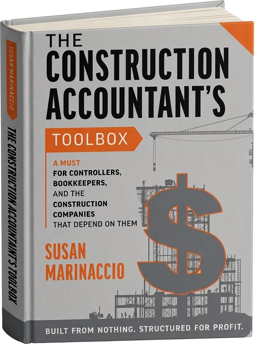 The Construction Accountant's Toolbox by Susan Marinaccio